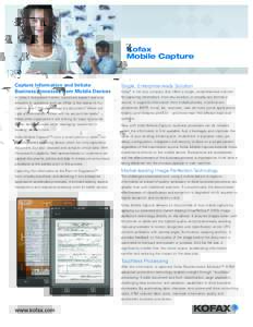 Kofax  Mobile Capture Capture Information and Initiate Business Processes from Mobile Devices