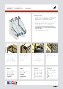 COMMERCIAL FRAMING | SERIES 646  SoundOUT™ FrontGLAZE™ FRAMING KEY FEATURES •	 Elevate™ SoundOUT™ FrontGLAZE™ shopfront framing