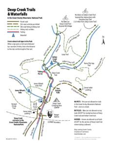 Deep Creek Trails & Waterfalls in the Great Smoky Mountains National Park Paved road Dirt road, vehicles permitted