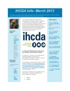 Poverty / Community Development Block Grant / HOME Investment Partnerships Program / International Committee of the Red Cross / Housing First / Indiana / Affordable housing / United States Department of Housing and Urban Development / Housing