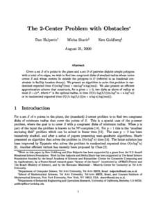 The 2-Center Problem with Obsta
les y Dan Halperin  Mi
ha Sharir