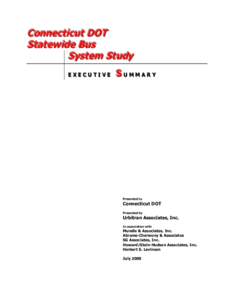 Connecticut DOT Statewide Bus System Study EXECUTIVE  SUMMARY