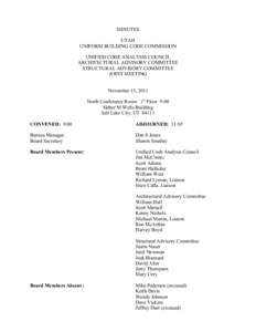 MINUTES UTAH UNIFORM BUILDING CODE COMMISSION UNIFIED CODE ANALYSIS COUNCIL ARCHITECTURAL ADVISORY COMMITTEE STRUCTURAL ADVISORY COMMITTEE