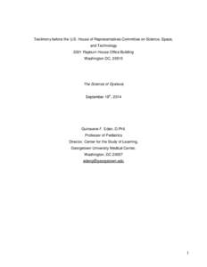 Testimony before the U.S. House of Representatives Committee on Science, Space, and Technology 2321 Rayburn House Office Building Washington DC, [removed]The Science of Dyslexia