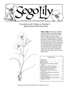 Sego Lily NovemberNovember 2008 Volume 31 Number 6 Special 30th Anniversary Issue Sego Lily (Calochortus nuttallii)