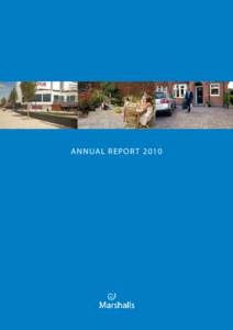 ANNUA L R E PO R T 2010  Moselden Yorkstone, Whitehall, London Financial Highlights Reported results: