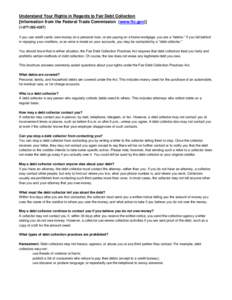 Law / Contract law / Credit / Bankruptcy in the United States / Fair Debt Collection Practices Act / United States federal banking legislation / Collection agency / Fair debt collection / Debt validation / Debt / Debt collection / Financial economics