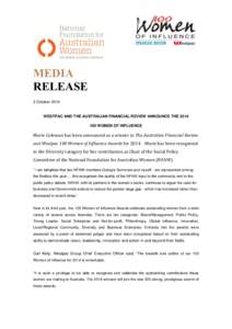 MEDIA RELEASE 3 October 2014 WESTPAC AND THE AUSTRALIAN FINANCIAL REVIEW ANNOUNCE THE[removed]WOMEN OF INFLUENCE