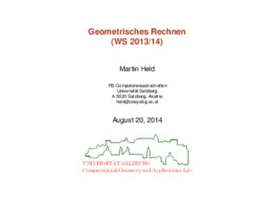 Geometrisches Rechnen (WSMartin Held FB Computerwissenschaften Universität Salzburg A-5020 Salzburg, Austria