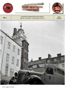 Brandhistorisk Tidskrift Nr 4 Foto: Ingmar Nyström