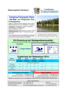 Regierungsbezirk Oberbayern  Camping Ferienpark Hainz am See am Waginger See EU-Badegewässer Lage: Am Südwest-Ufer des Waginger Sees. Zufahrt