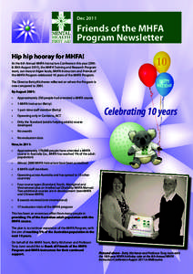 Dec 2011 Friends of the MHFA 	 Program Newsletter
