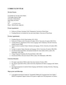 CURRICULUM VITAE Michel Hockx Liu Institute for Asia and Asian Studies 2150 Jenkins Nanovic Halls University of Notre Dame Notre Dame, IN 46556