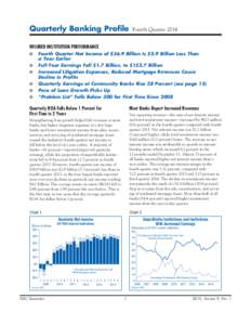 Quarterly Banking Profile  Fourth Quarter 2014 INSURED INSTITUTION PERFORMANCE ■	 Fourth Quarter Net Income of $36.9 Billion Is $2.9 Billion Less Than ■	 ■	 ■