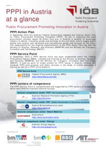 PPPI in Austria at a glance Public Procurement Promoting Innovation in Austria PPPI Action Plan