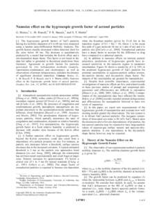 GEOPHYSICAL RESEARCH LETTERS, VOL. 33, L07801, doi:2005GL025199, 2006  Nanosize effect on the hygroscopic growth factor of aerosol particles G. Biskos,1 L. M. Russell,2 P. R. Buseck,3 and S. T. Martin1 Received 1