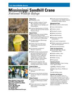 U.S. Fish & Wildlife Service  Mississippi Sandhill Crane National Wildlife Refuge  Refuge Facts