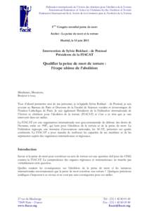 Fédération internationale de l’Action des chrétiens pour l’abolition de la Torture International Federation of Action by Christians for the Abolition of Torture Federación Internacional de la Acción de los Crist