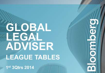 GLOBAL LEGAL ADVISER LEAGUE TABLES 1st 3Qtrs 2014