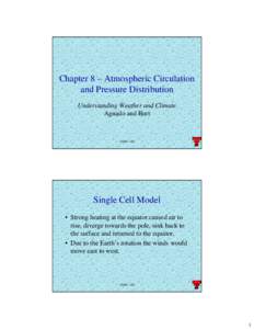 Atmospheric circulation / Low-pressure area / Polar cells / Hadley cell / Jet stream / High-pressure area / Synoptic scale meteorology / Westerlies / Polar easterlies / Atmospheric sciences / Meteorology / Atmospheric dynamics