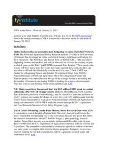 NIFA in the News – Week of January 28, 2013 Curious as to what happens to all the news releases you see in the NIFA newsroom? Here’s the weekly summary of NIFA’s mentions in the news media for the week of January 2