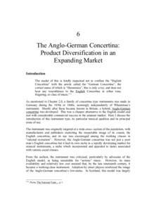 6 The Anglo-German Concertina: Product Diversification in an Expanding Market Introduction The reader of this is kindly requested not to confuse the “English