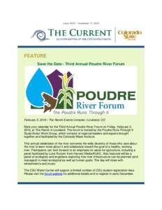 Issue XXXV - November 17, 2015  FEATURE Save the Date - Third Annual Poudre River Forum  February 5, 2016 | The Ranch Events Complex | Loveland, CO