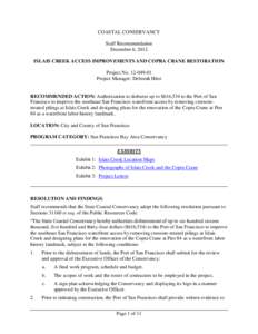 COASTAL CONSERVANCY Staff Recommendation December 6, 2012 ISLAIS CREEK ACCESS IMPROVEMENTS AND COPRA CRANE RESTORATION Project No[removed]Project Manager: Deborah Hirst