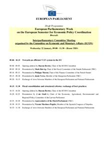 European Union value added tax / Committee on Economic and Monetary Affairs / European Union / Public economics / Political philosophy / Sociology / Value added taxes / Taxation / Tax reform