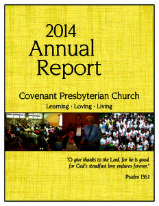 2014  Annual Report Covenant Presbyterian Church Learning