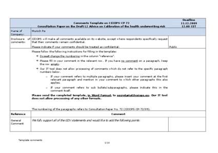 Deadline[removed] CET Comments Template on CEIOPS-CP 72 Consultation Paper on the Draft L2 Advice on Calibration of the health underwriting risk