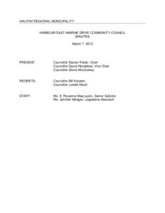 HALIFAX REGIONAL MUNICIPALITY  HARBOUR EAST-MARINE DRIVE COMMUNITY COUNCIL MINUTES March 7, 2013