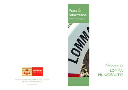 Facts & Information Lomma municipality Welcome to LOMMA