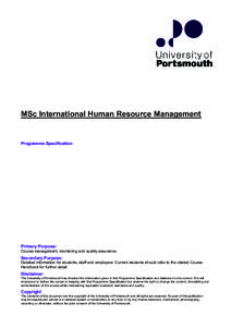 MSc International Human Resource Management  Programme Specification Primary Purpose: Course management, monitoring and quality assurance.