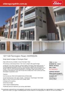 eldersgungahlin.com.au[removed]Flemington Road, HARRISON Great street frontage on Flemington Road High profile tenancy available on busy Flemington Road.