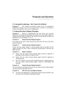 Proposals and Questions  2. Conceptual Landscape—the Context for Reform Proposal 2–1 The Australian Government should review the Interpretative Declaration in relation to art 12 of the United Nations Convention on th