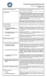 2015 REGULAR SESSION INFORMATION BULLETIN Issued by House Legislative Services September 1, [removed]Convening and Final Adjournment