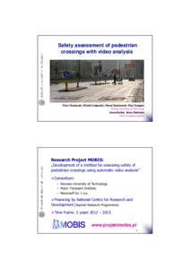 Microsoft PowerPoint - Olszewski_Safety assessment of ped crossings