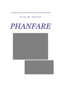 Newsletter of the Professional Historians’ Association (NSW)  No. 243 July – August 2010 PHANFARE