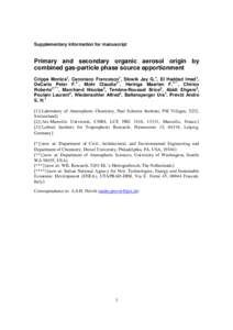 Supplementary information for manuscript  Primary and secondary organic aerosol origin by combined gas-particle phase source apportionment Crippa Monica1, Canonaco Francesco1, Slowik Jay G.1, El Haddad Imad1, DeCarlo Pet