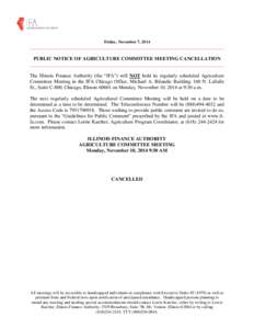 Friday, November 7, 2014  ______________________________________________________________________________ PUBLIC NOTICE OF AGRICULTURE COMMITTEE MEETING CANCELLATION _______________________________________________________