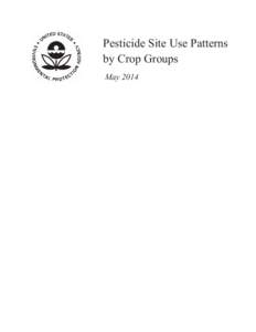 US EPA - Pesticides - Pesticide Site Use Patterns Groups