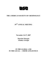 American Society of Criminology / Crime / Criminologists / Robert Agnew / Gary LaFree / State crime / Criminology / Law enforcement / Year of birth missing