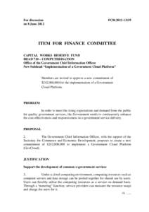 For discussion on 8 June 2012 FCR[removed]ITEM FOR FINANCE COMMITTEE