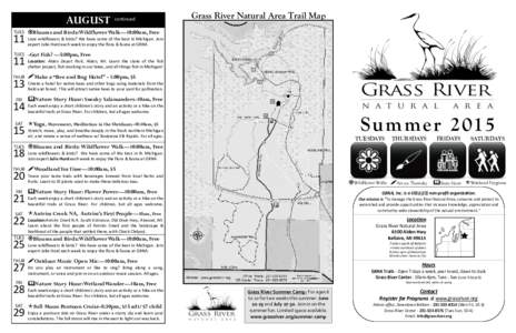 AUGUST  continued Grass River Natural Area Trail Map