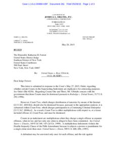 Case 1:14-crKBF Document 261 FiledPage 1 of 3  LAW OFFICES OF JOSHUA L. DRATEL, P.C. A PROFESSIONAL CORPORATION