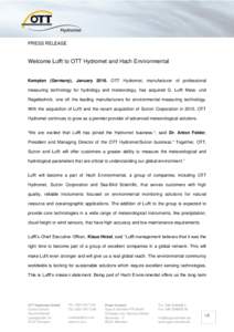 PRESS RELEASE  Welcome Lufft to OTT Hydromet and Hach Environmental Kempten (Germany), JanuaryOTT Hydromet, manufacturer of professional measuring technology for hydrology and meteorology, has acquired G. Lufft Me