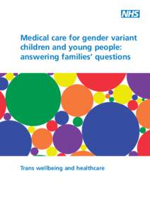 Medical care for gender variant children and young people: answering families’ questions