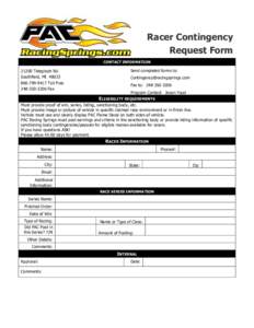 Racer Contingency Request Form CONTACT INFORMATIONTelegraph Rd. Southfield, MI 48033