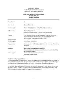 University of Manitoba Faculty of Agricultural and Food Sciences Department[removed]General Agriculture AGRI 2030 Technical Communications COURSE OUTLINE